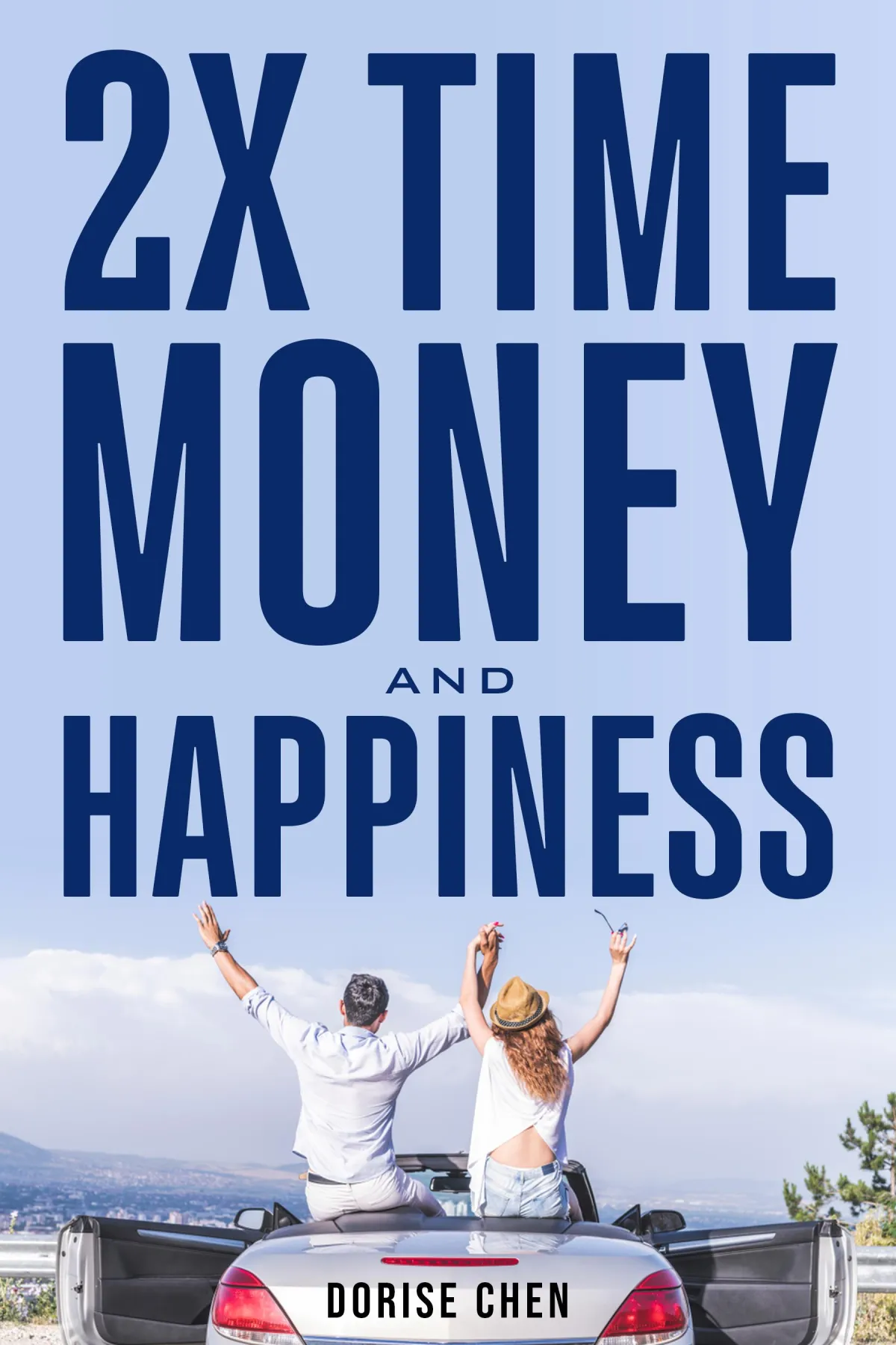 2X Time Money and Happiness